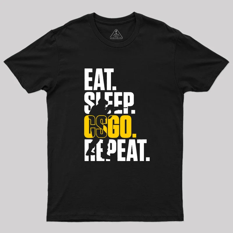 Eat Sleep CSGO Repeat Geek T-Shirt