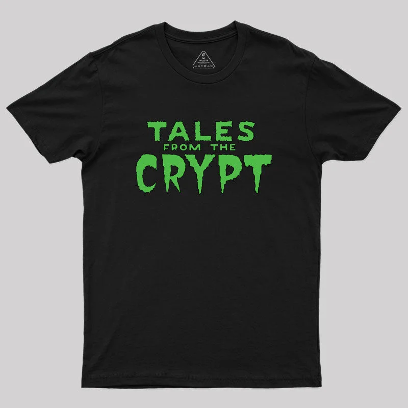 tales from the crypt Geek T-Shirt